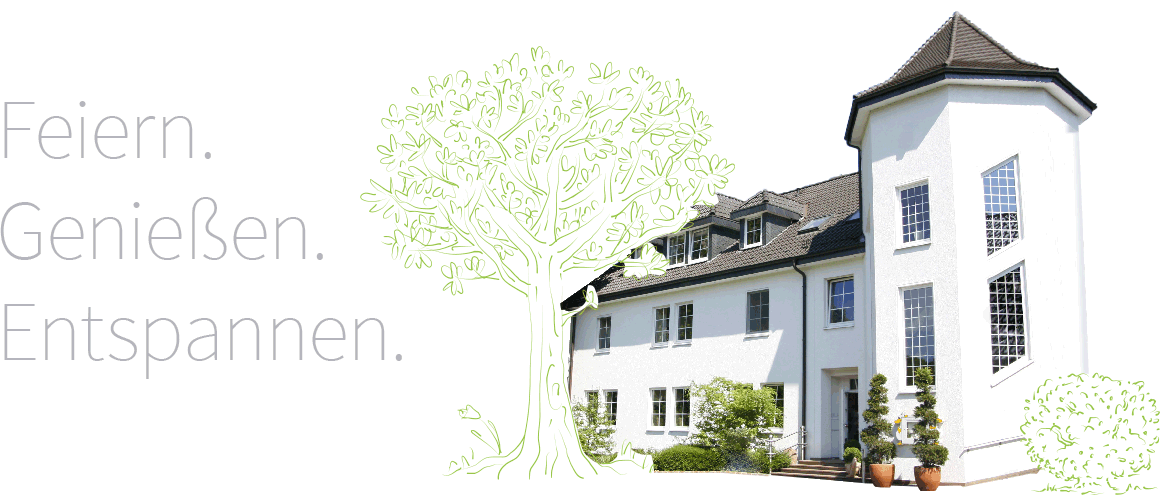 Feiern. Genießen. Entspannen.